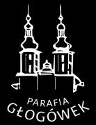 Kościół Parafialny w Głogówku PONIEDZIAŁEK 19.10.2020 6 30 Za Andrzeja Czyszczoń od współpracowników z Jaworzna 18 30 1. Za Augusta Kubocz z ok. 90. urodzin 2.