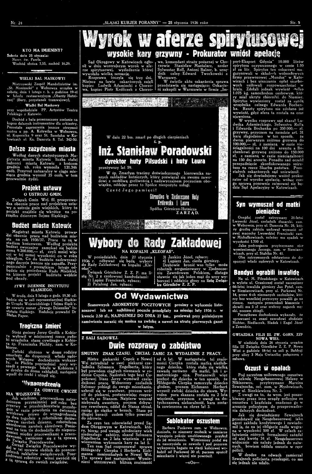 Szostaka w Katowicach ul. Ks. Damrota 8. Tel. 342-50. Bubie zaadzetóe miasta Według danych statystycznych Magistratu miasta Katowic liczba stałej ludności miasta Katowic z końcem grudnia uh.