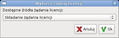 Okno żądań licencji). Rysunek 2.14. Okno żądań licencji Z listy rozwijanej należy wybrać źródło żądania licencji: "Składanie żądania licencji"(patrz: Rysunek 2.15.