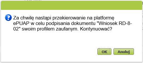 Należy wybrać sposób podpisania dokumentu (dokument można podpisać profilem zaufanym e-puap lub kwalifikowanym