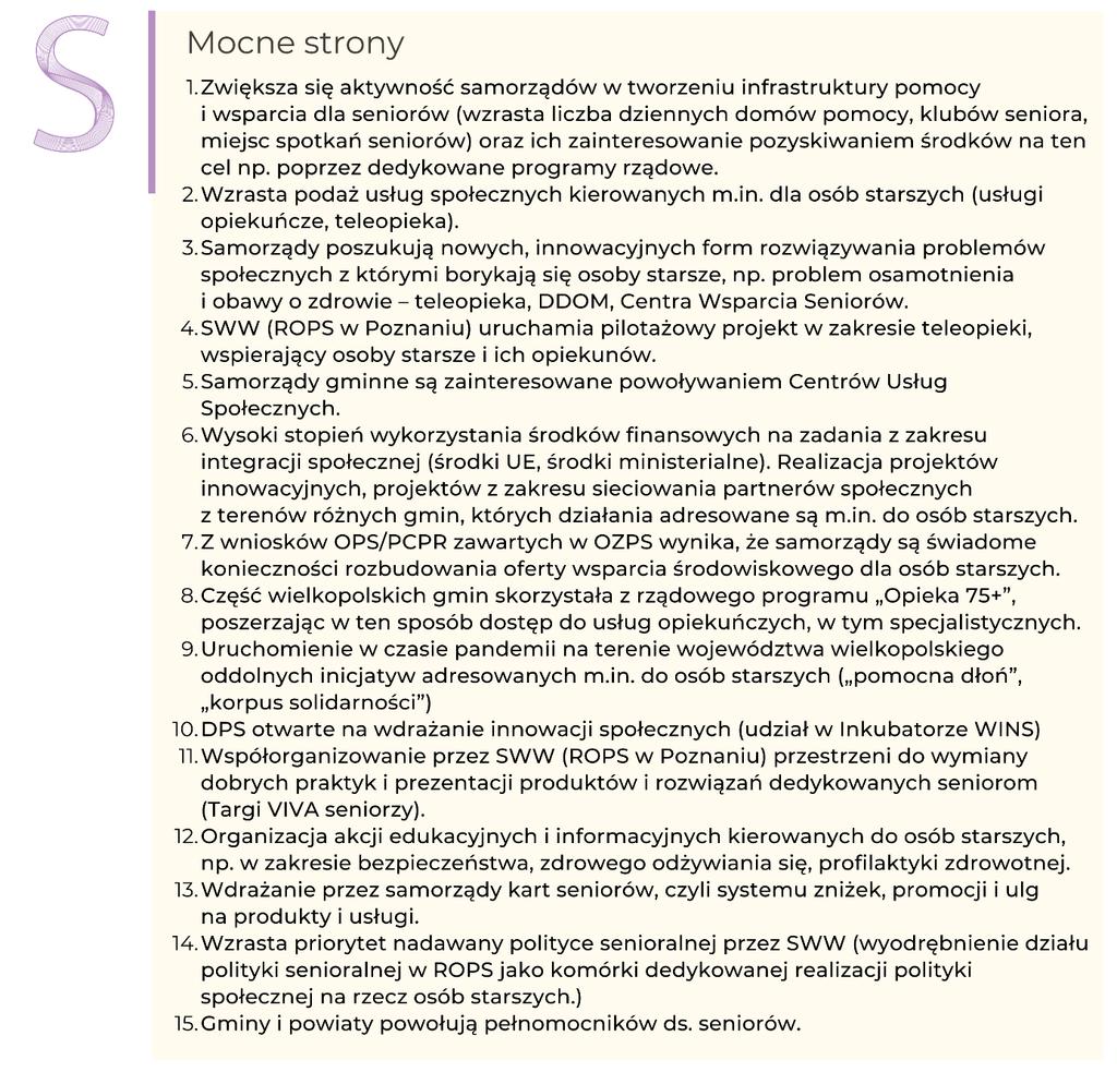 ANALIZA SWOT Analizę SWOT dotyczącą sytuacji osób starszych