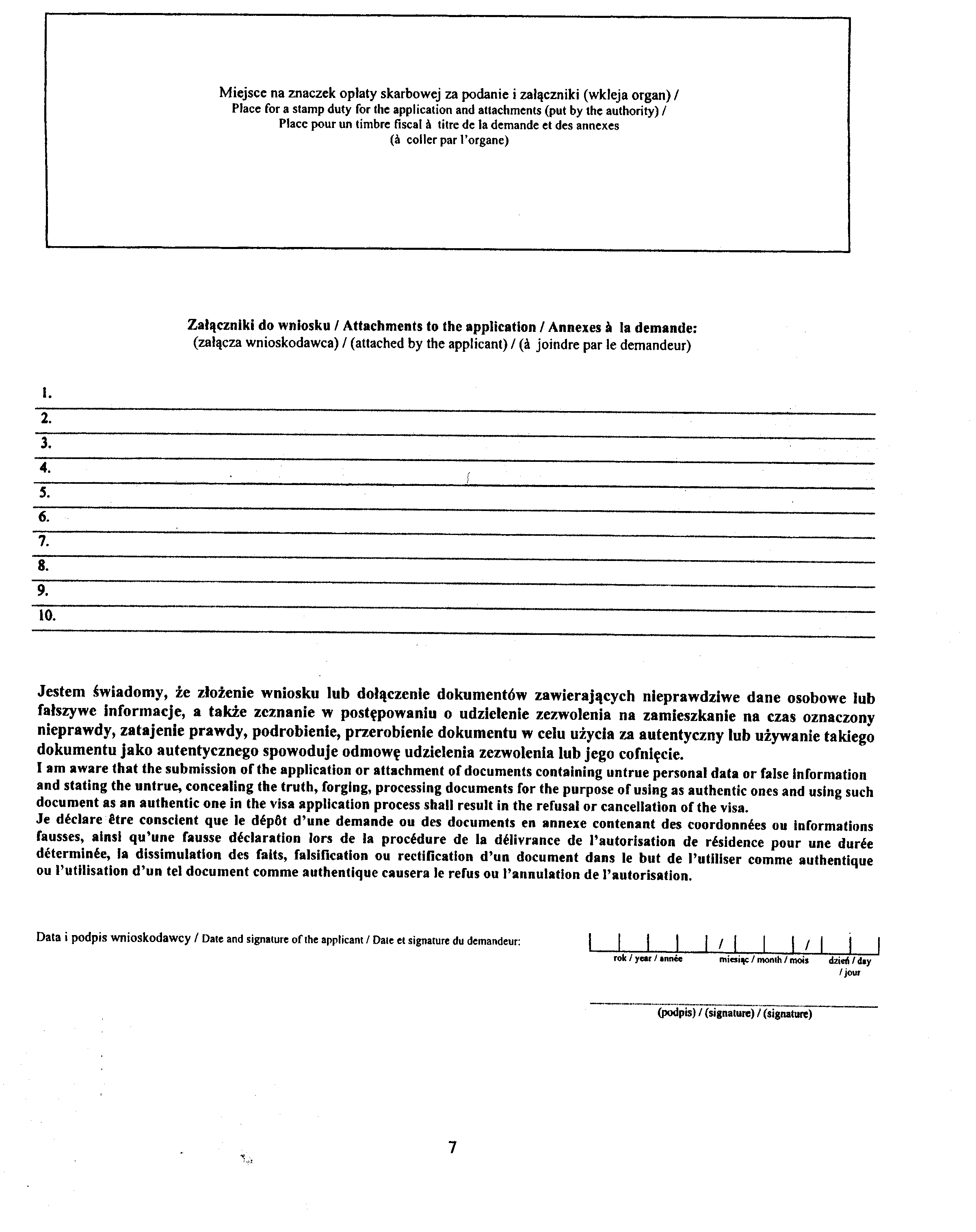 Miejsce na znaczek opiaty skarbowej za podanie i zal¹czniki (wkleja organ) I Place for a siam p duty for Ihe application and attachments (put by the authority) / Placc pour un timbre fiscal ~ titre
