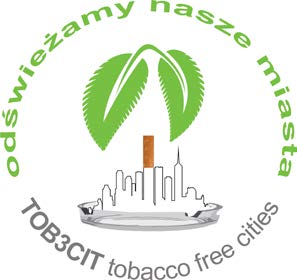 Realizacja ogólnopolskiego projektu Odświeżamy nasze miasta. TOB3CIT (Tobacco Free Cities) W celu poprawy egzekwowania i wzrostu przestrzegania przepisów ustawy z dnia 9 listopada 1995 r.