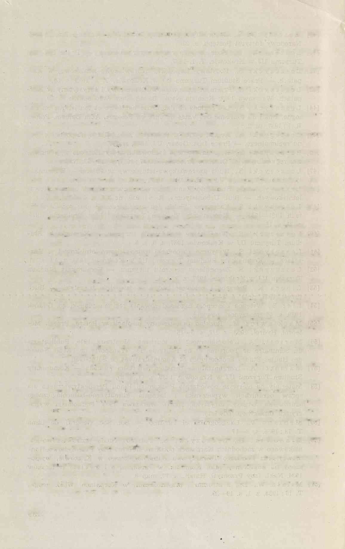 [62] M i 1 a t a W., Liczba dni z przym rozkam i w Polsce. Czas. geogr. T. 20 : 1949, z. 1/4, s. 268 271. [63] M i l a t a W., Liczba dni z mrozem w Polsce. Przegl. geogr., T. 23 :1950/51, s. 123 126.