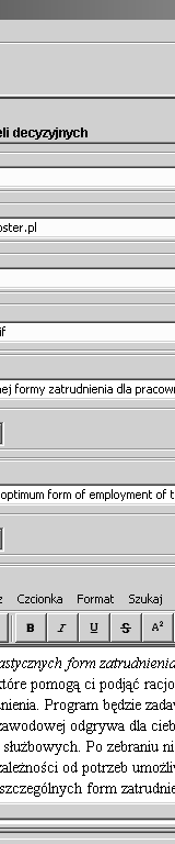 Zasygnalizowane wcześniej formularze zawierają pole opis, w którym zespół autorski modelu decyduje, jakim językiem i w