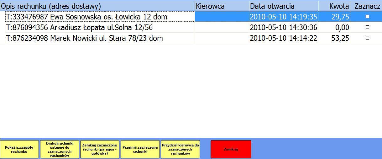 Tutaj po zaznaczeniu danych rachunków w kolumnie 'Zaznacz' ( przy prawej krawędzi okna) możemy: sprawdzić szczegóły wybranych rachunków, wydrukować rachunki wstępne; zamknąć rachunki; w tym