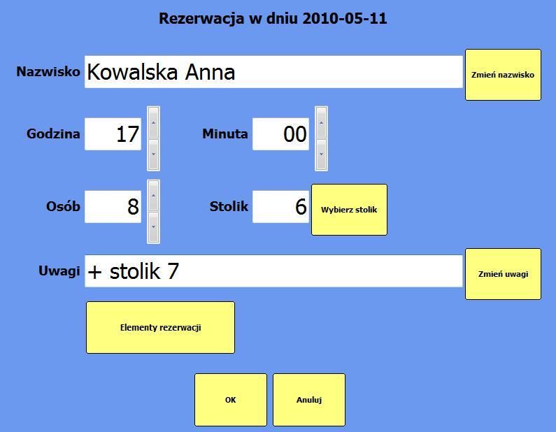 7. Tryb POS Nazwisko dane imienne klienta rezerwującego stolik; Godzina / Minuta czas rozpoczęcia rezerwacji; Osób ilość osób; Stolik stolik podlegający rezerwacji, należy wybrać go z widoku sali; do