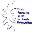 SZKOŁA PODSTAWOWA NR 109 IM. KORNELA MAKUSZYŃSKIEGO W KRAKOWIE UL. MACKIEWICZA 15; 31-214 KRAKÓW; TEL. 0 12 415 27 59 sp109krakow.w.w.interia.pl ; e-mail: sp109krakow@wp.