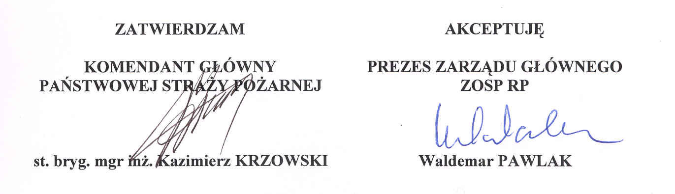 KOMENDA GŁÓWNA PAŃSTWOWEJ STRAŻY POŻARNEJ SYSTEM SZKOLENIA CZŁONKÓW OCHOTNICZYCH