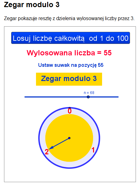 Kliknij na zakładkę Pozycja i wybierz z listy rozwijalnej punkt D. 4. Ukryj punkty D i E. Zegar modulo 3 Zegar modulo 3 wskazuje resztę z dzielenia danej liczby przez 3.