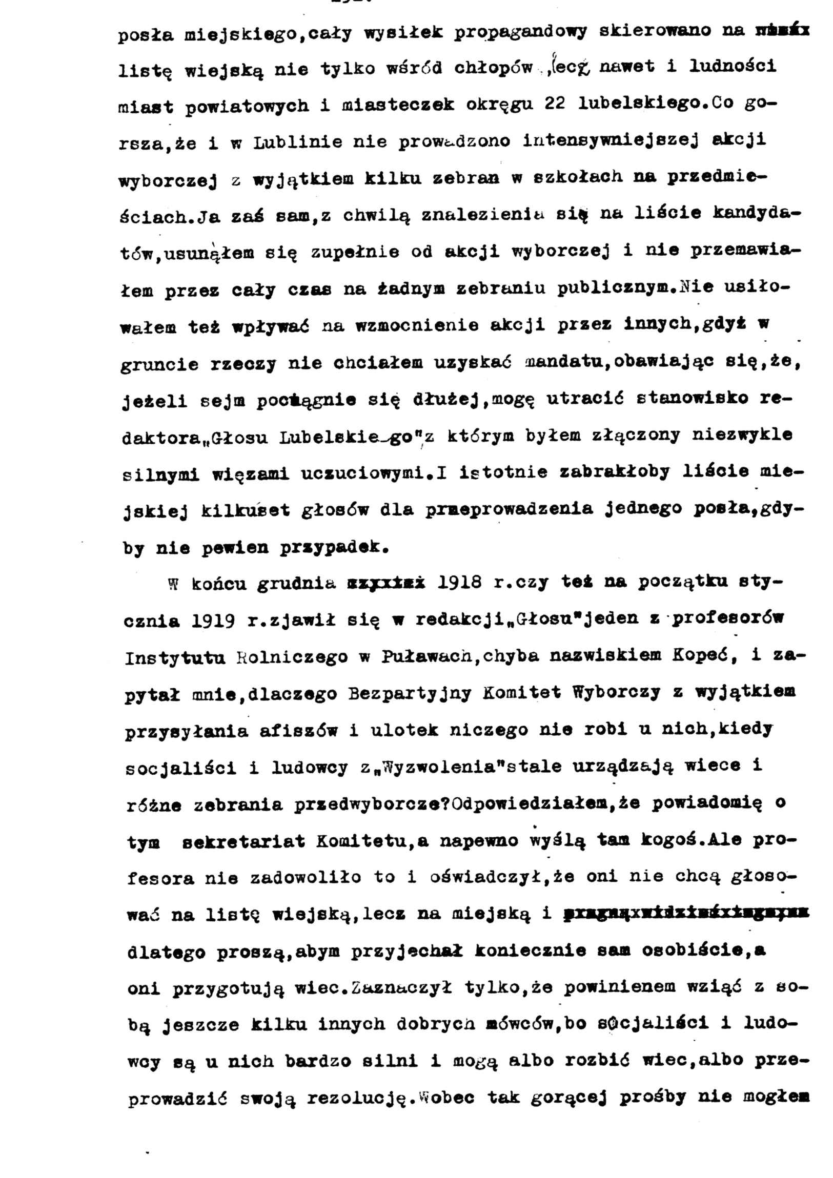 posła miejskiego,cały wysiłek propagandowy skierowano na sriwis listę wiejską nie tylko wśród chłopów,(ec& nawet i ludności miast powiatowych i miasteczek okręgu 22 lubelskiego.