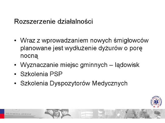 tarnych w skali kraju. Tyle tylko, że prawdopodobnie z niewielkim nalotem nocnym.