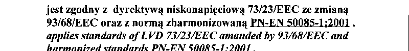 W zależności od stopnia skomplikowaności i wielkości zagrożeń są dobrane odpowiednie procedury oceny zgodności.