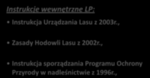 Instrukcje wewnętrzne LP: Instrukcja