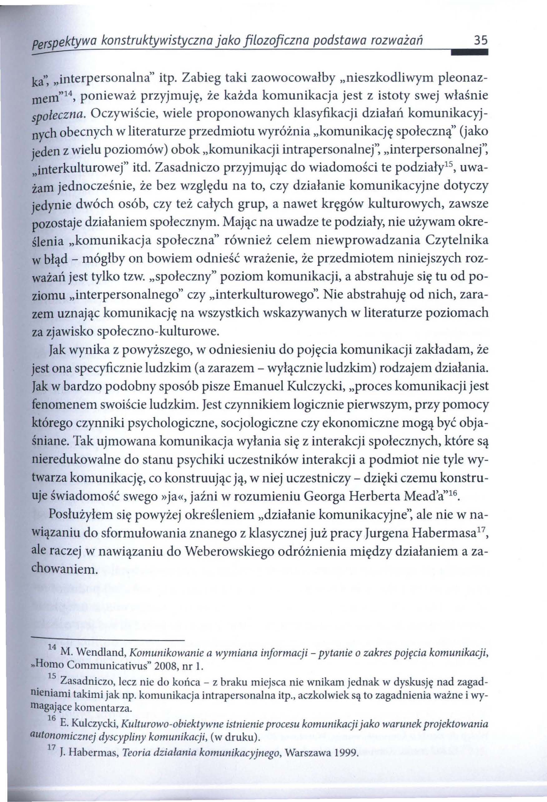 Perspektywa konstruktywistyczna jako filozoficzna podstawa rozważań... 35 ~~~--------~~~~~~--~--~---------------, ka': "interpersonalna" itp.