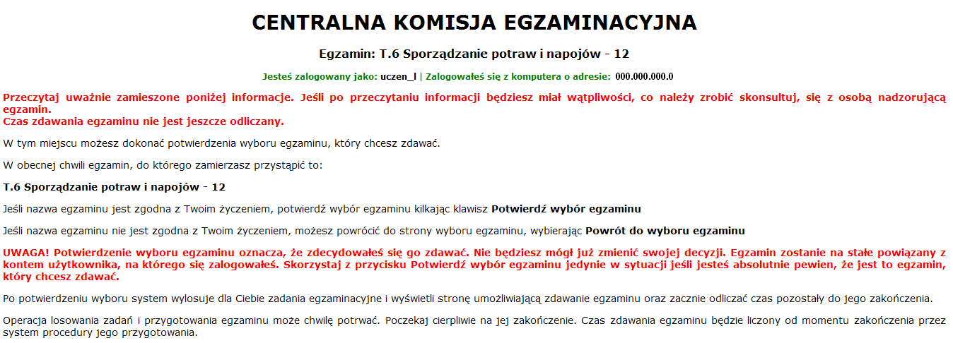 (rysunek M1.1). Następnie po zalogowaniu Zdający zatwierdza wybór egzaminu (rysunki M1.2, M1.3 i M1.4).