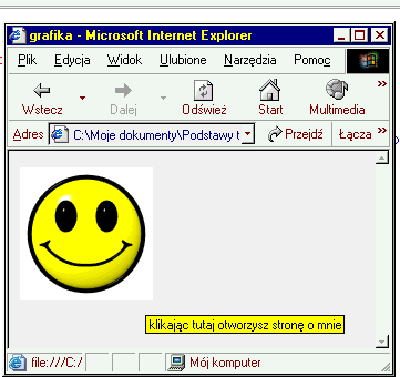 - 28-3. Odsyłaczem może być zarówno tekst (patrz punkt poprzedni) jak i dowolny rysunek wstawiony na stronę konstrukcja polecenia przyjmie wówczas taką postać: <A HREF= strona.html ><IMG SRC= obrazek.