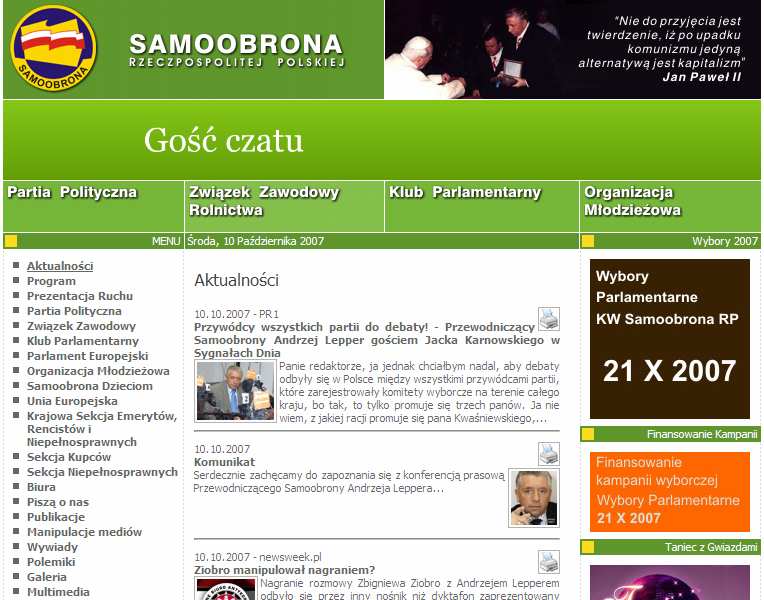 Oficjalna strona internetowa Samoobrony www.samoobrona.org.pl DuŜym zaskoczeniem dla badających były napotkanie na stronie ukryte pod graficznymi elementami reklamy firmy produkującej drzwi i okna.