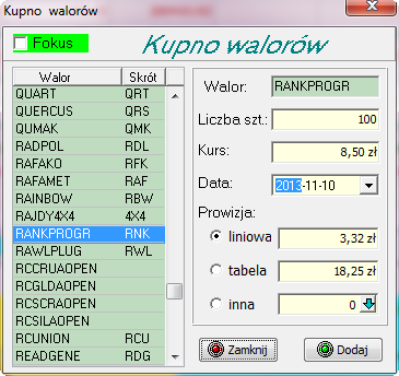 Transakcje kupna dokonuje się za pomocą odpowiedniego dialogu (rys. 65) wybierając pozycję Kupno z paska narzędziowego.