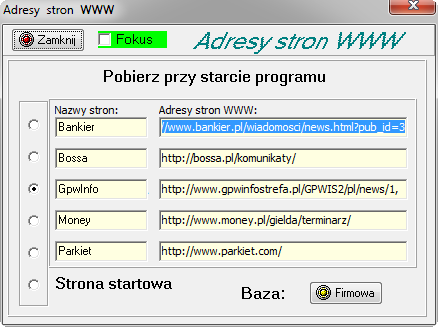 Dialog Adresy stron WWW zawiera oprócz adresów możliwość wyboru strony, która ma się ładować przy starcie programu. Adresy można zmieniać i zapisywać do bazy firmowej lub prywatnej inwestora.