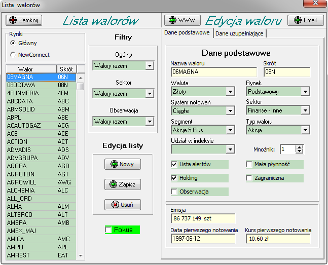 6.2 Lista walorów Kręgosłupem programu jest lista walorów (rys. 5). Jest to lista zawierająca wszystkie walory, którymi zajmuje się program.