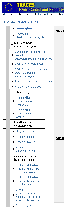 Po kliknięciu na link otworzy się okno przeglądarki internetowej z oknem logowania systemu TRACES. Po wpisaniu adresu e-mail oraz hasła otworzy się treść dokumentu, na który wskazywał link. 5.