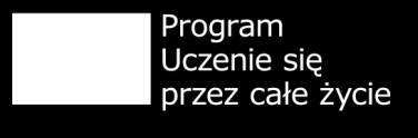 został dzięki dofinansowaniu Komisji Europejskiej w ramach Programu Uczenie się przez całe życie.