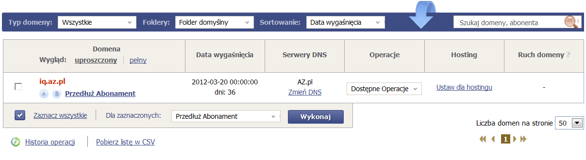 MOJE DOMENY Menu: Domeny Moje domeny Zakładka Moje domeny umożliwia przeglądanie i zarządzanie posiadanymi przez Ciebie domenami.