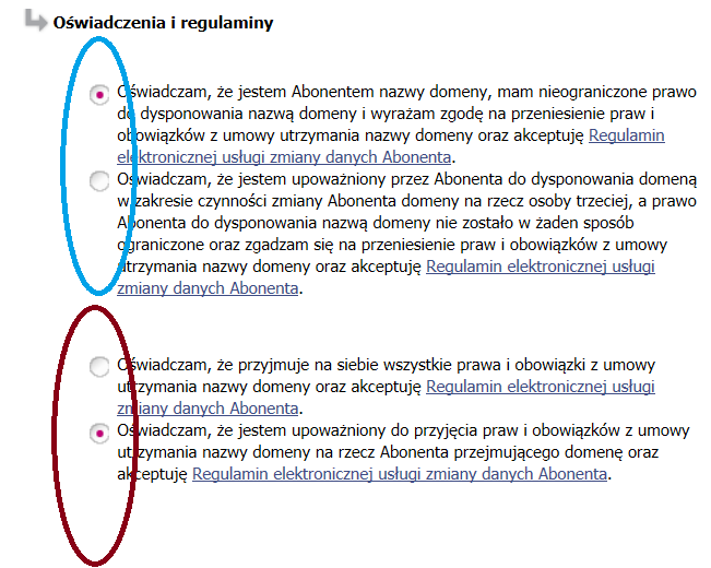 Rysunek 2-7 Oświadczenia i regulaminy Następnie musisz określić swoją rolę w przypadku podmiotu przejmującego domenę.