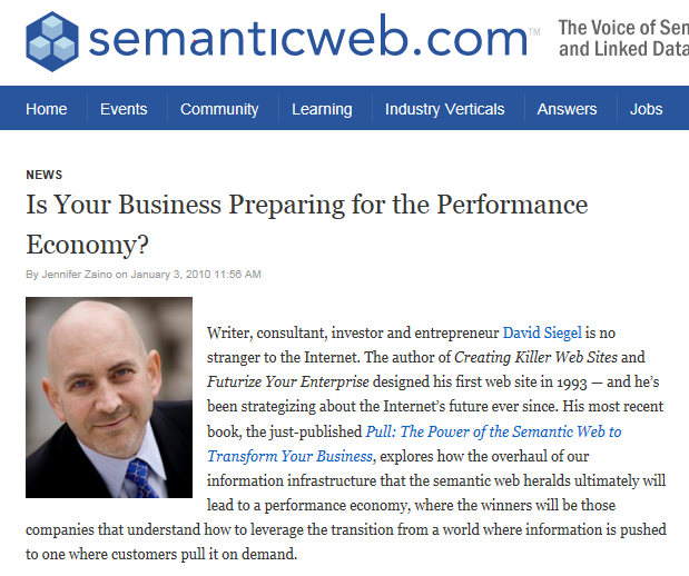 semantic web heralds ultimately will lead to a performance economy, where the winners will be those companies that understand