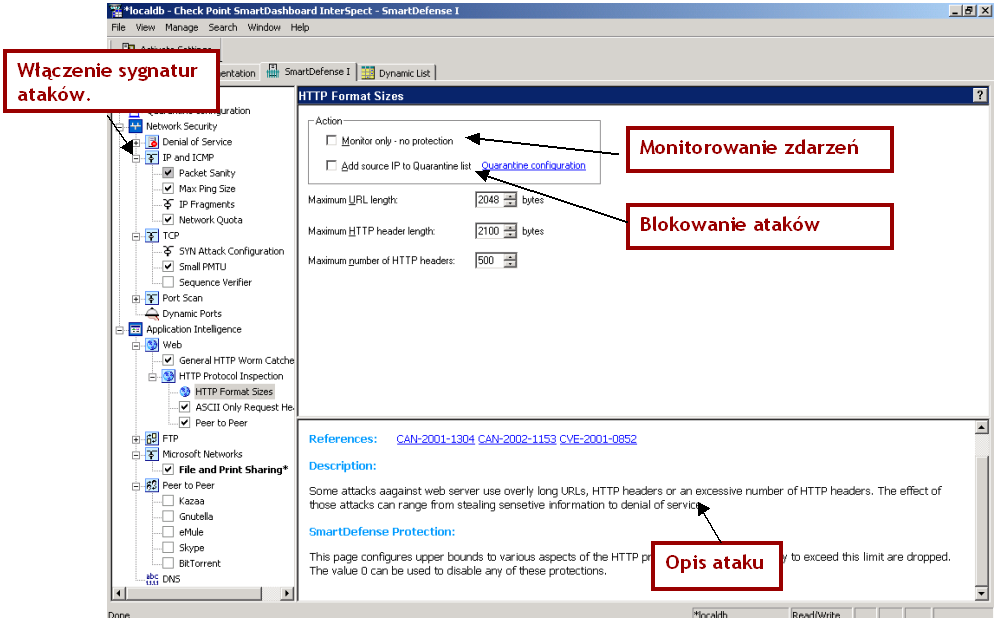 4. Konfiguracja systemów Network IPS Check Point InterSpect Konfiguracja InterSpect rozpoczyna się od ustalenia trybu pracy urządzenia.