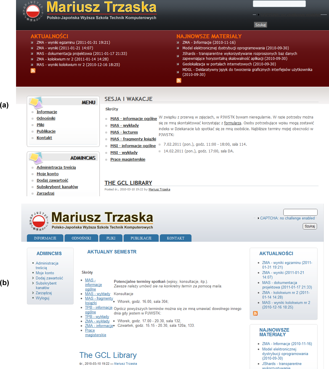 35 3-3 Ta sama witryna wyświetlna przy użyciu różnych tematów graficznych (a, b). Bardz isttnym czynnikiem rzutującym na kmfrt pracy są zastswane edytry treści.