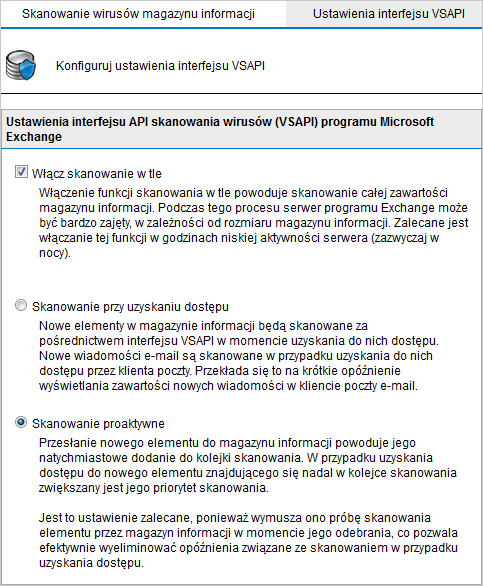 Screenshot 52: Ustawienia interfejsu VSAPI 3. (Opcjonalnie) Zaznacz pole wyboru Włącz skanowanie w tle, aby uruchamiać skanowanie magazynu informacji w tle.