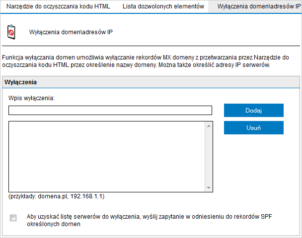 Aby zarządzać wyłączeniami domen/adresów IP na liście dozwolonych elementów funkcji Narzędzie do oczyszczania kodu HTML: 1.