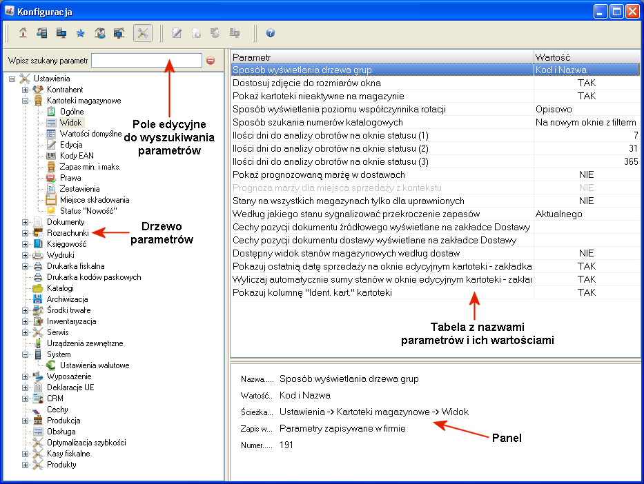 Okno konfiguracji składa się z pięciu podstawowych części: Drzewa parametrów z lewej strony wyświetla się struktura drzewa parametrów, w której możemy dokonywać zmian.