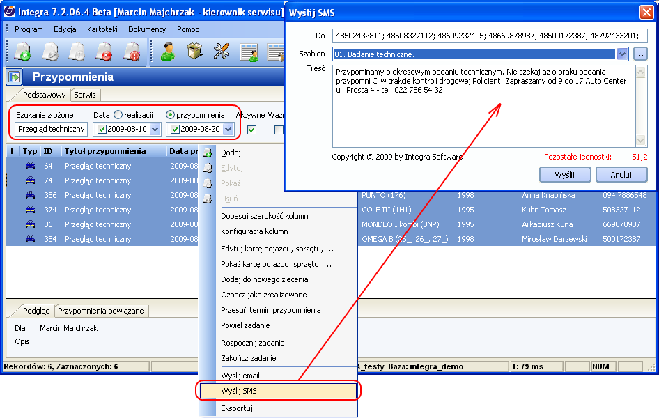 5.3.3 Wysyłanie wiadomości SMS z modułu CRM Przypomnienia wygenerowane w module CRM mogą być wykorzystane do grupowego wysyłania wiadomości SMS.