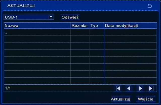 NDR-BA3104 Instrukcja obsługi wer.1.0 KONFIGURACJA REJESTRATORA 5.4. Aktualizacja Po wybraniu z MENU GŁÓWNE pozycji AKTUALIZUJ pojawi się poniższy ekran.