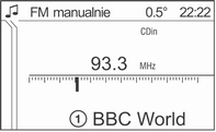 Radioodtwarzacz 119 Nacisnąć i przytrzymać m lub n na przełączniku kierunkowym, aż pojawi się Seek. Lub (tylko FM/AM): Dla opcji RDS wybrać ustawienie Wyłącz 3 122.