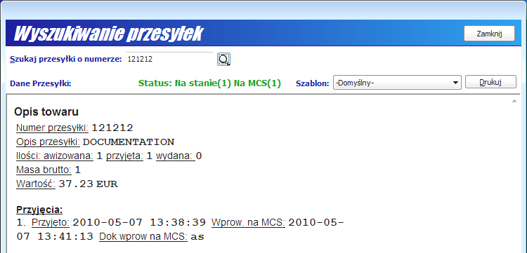 Na każdej zakładce w pasku Wg: można wybrać (za pomocą ) następujące wielkości: Nr przesyłki, Opis przesyłki, Nadawca, Odbiorca, Zleceniodawca, GUID oraz Numer dodatkowy.