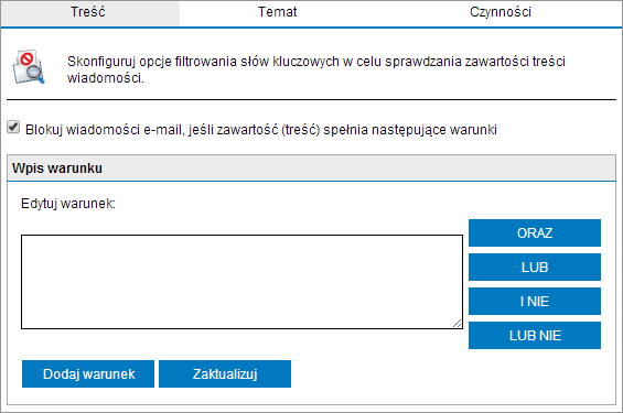 Włączanie filtru Sprawdzanie słów kluczowych pod kątem spamu 1. Przejdź do obszaru Anti-Spam > Filtry antyspamowe > Sprawdzanie słów kluczowych pod kątem spamu. 2.