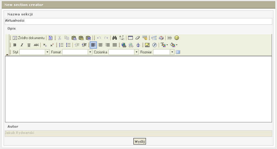 5.3.1 Dodawanie nowej sekcji Aby dodać nową sekcję należy kliknąć ikonę zielony krzyżyk (patrz. 4.3 Tabela standardowych operacji na modułach) umieszczony w górnym pasku narzędzi i wypełnić formularz.