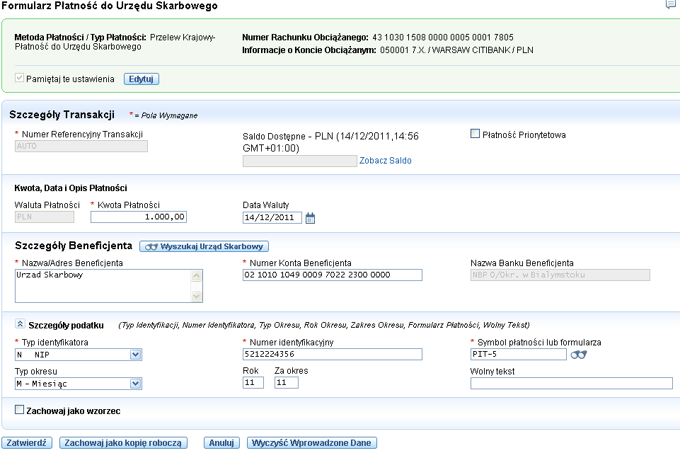 3.2.3 Przelew do Urzędu Skarbowego 14 Jeżeli wpisujesz numer rachunku ręcznie, wpisz bez spacji. Numer wybranego identyfikatora wpisz jednym ciągiem, bez myślników.