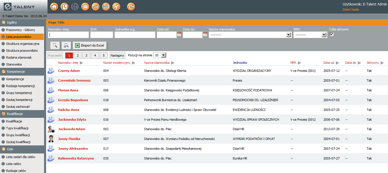 Zobacz naszą aplikację Lista pracowników Import z plików CSV Wyszukiwanie, filtrowanie Odwzorowanie