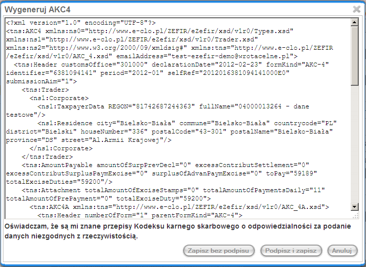 Rysunek 74. Okno pliku XML z deklaracją AKC4 W przypadku wybrania opcji z podpisem kolejne okno umożliwia wybór certyfikatu.