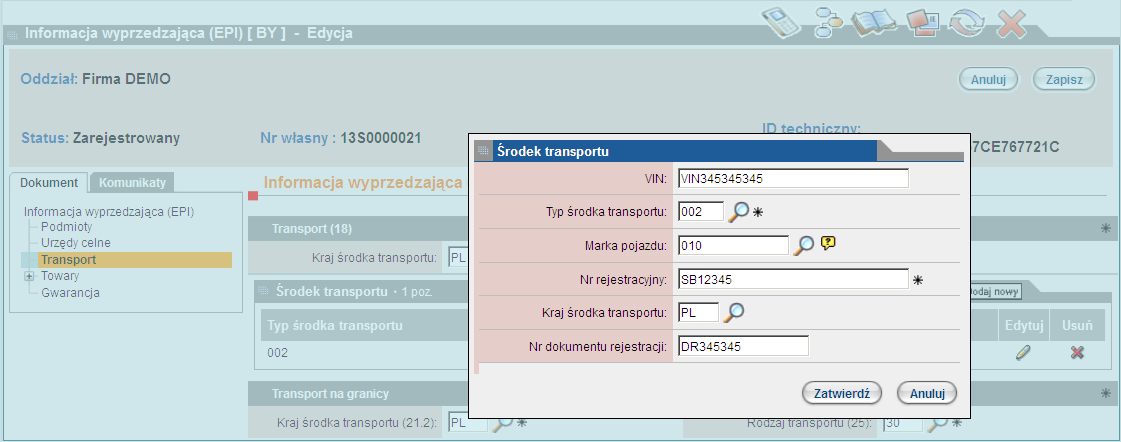 Rysunek 109. Wypełnianie EPI - urzędy celne 9.8.1.4. Ekran IV Transport Deklaracja EPI wymaga wprowadzenia szczegółowych danych o środkach transportu.