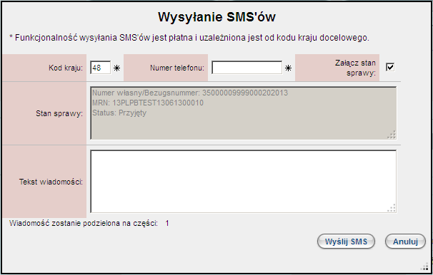 Rysunek 11. Okno wysyłania wiadomości SMS. W oknie wysyłania wiadomości SMS należy podad numer telefonu, na który zostanie wysłana wiadomośd oraz dowolną treśd.