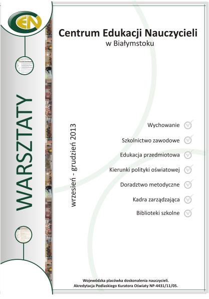 CEN Białystok PREZENTACJA CENTRUM Centrum Edukacji Nauczycieli w Białymstoku ul. Złota 4, 15-016 BIAŁYSTOK tel. (85) 73 29 867, 73 29 869, fax: 73 29 865 http://cen.bialystok.pl, e-mail: cen@cen.