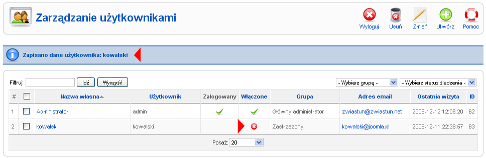 Widocznym potwierdzeniem zablokowania konta będzie komunikat Zapisano dane użytkownika xxxx' na górze ekranu tuż pod tytułem strony oraz ikona X w czerwonym kółeczku w kolumnie Włączone. Rys.