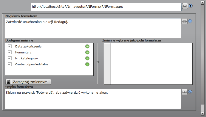 Główne parametry zostaną przekazane z adresie URL; przykładowo, jeżeli do katalogu C:\(...)\Web Server Extensions\15\templates\layouts dodaliśmy formularz MojFormularz.