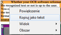 Rozpoznawanie zawartości wybranego obszaru Jeżeli chcesz rozpoznać tekst jedynie z wybranego obszaru i nie potrzebujesz w pełni przekonwertowanego dokumentu wyjściowego, możesz skorzystać z opcji